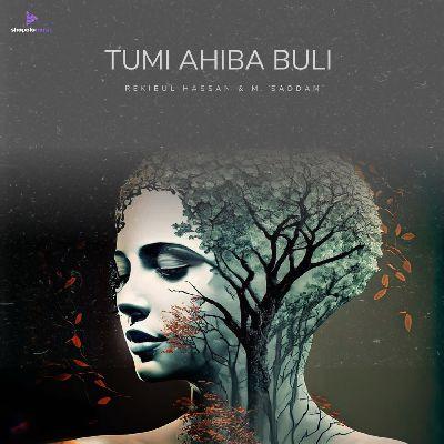 Tumi Ahiba Buli, Listen the song Tumi Ahiba Buli, Play the song Tumi Ahiba Buli, Download the song Tumi Ahiba Buli