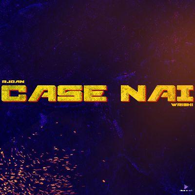 Case Nai (WRISHI Remix), Listen the song Case Nai (WRISHI Remix), Play the song Case Nai (WRISHI Remix), Download the song Case Nai (WRISHI Remix)