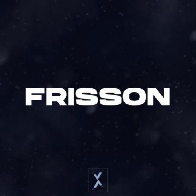 Frisson, Listen the song Frisson, Play the song Frisson, Download the song Frisson