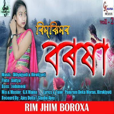 Rim Jhim Boroxa, Listen the song Rim Jhim Boroxa, Play the song Rim Jhim Boroxa, Download the song Rim Jhim Boroxa