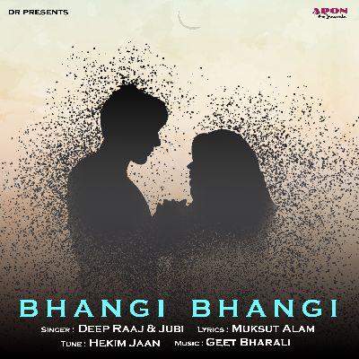 Bhangi Bhangi, Listen the songs of  Bhangi Bhangi, Play the songs of Bhangi Bhangi, Download the songs of Bhangi Bhangi