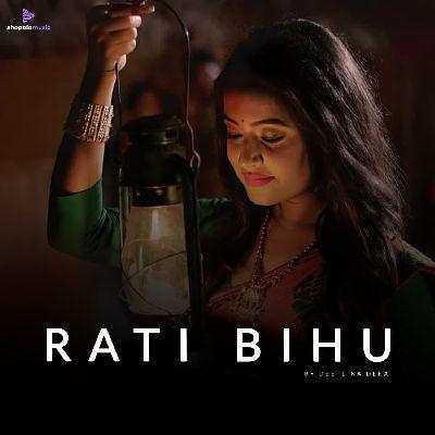 Rati Bihu, Listen the song Rati Bihu, Play the song Rati Bihu, Download the song Rati Bihu