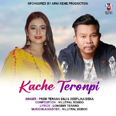 Kache Teronpi, Listen the song Kache Teronpi, Play the song Kache Teronpi, Download the song Kache Teronpi