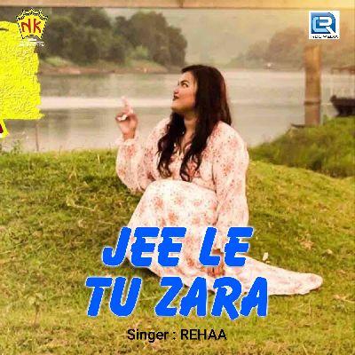 Jee Le Tu Jara, Listen the song Jee Le Tu Jara, Play the song Jee Le Tu Jara, Download the song Jee Le Tu Jara