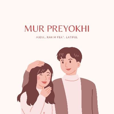 Mur Preyokhi, Listen the song Mur Preyokhi, Play the song Mur Preyokhi, Download the song Mur Preyokhi