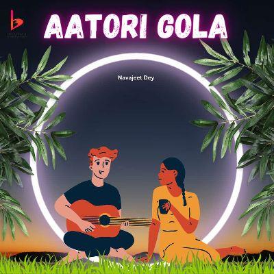 Aatori Gola, Listen the songs of  Aatori Gola, Play the songs of Aatori Gola, Download the songs of Aatori Gola