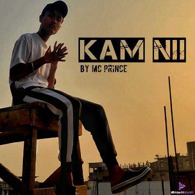 Kam Nii, Listen the song Kam Nii, Play the song Kam Nii, Download the song Kam Nii