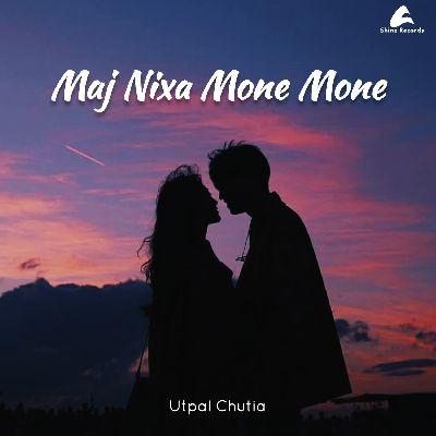 Maj Nixa Mone Mone, Listen the songs of  Maj Nixa Mone Mone, Play the songs of Maj Nixa Mone Mone, Download the songs of Maj Nixa Mone Mone