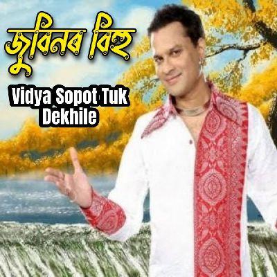 VIDYA SOPOT TUK DEKHILE, Listen the song VIDYA SOPOT TUK DEKHILE, Play the song VIDYA SOPOT TUK DEKHILE, Download the song VIDYA SOPOT TUK DEKHILE