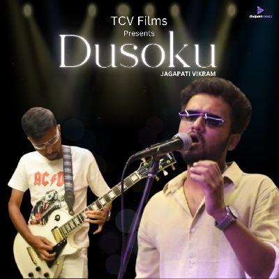 Dusoku (From "Jagapati Vikram"), Listen the song Dusoku (From "Jagapati Vikram"), Play the song Dusoku (From "Jagapati Vikram"), Download the song Dusoku (From "Jagapati Vikram")