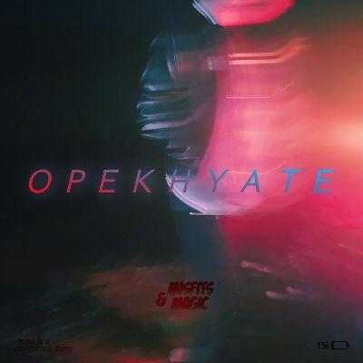 OPEKHYATE, Listen the song OPEKHYATE, Play the song OPEKHYATE, Download the song OPEKHYATE