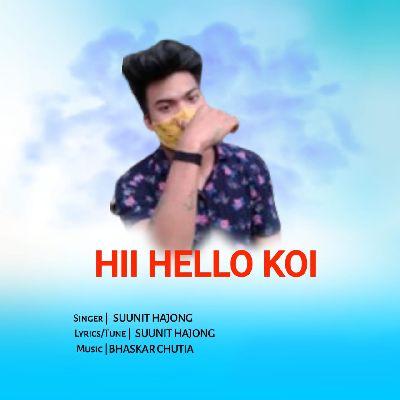 Hii Hello Koi, Listen the song Hii Hello Koi, Play the song Hii Hello Koi, Download the song Hii Hello Koi