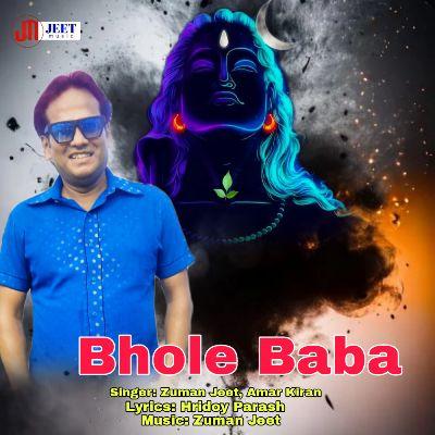 Bhole Baba, Listen the song Bhole Baba, Play the song Bhole Baba, Download the song Bhole Baba