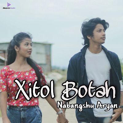 Xitol Botah, Listen the song Xitol Botah, Play the song Xitol Botah, Download the song Xitol Botah