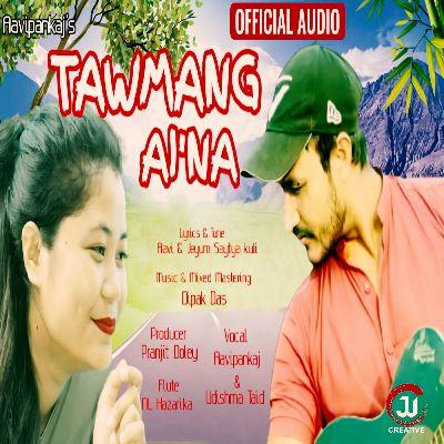 Tawmang Aina, Listen the song Tawmang Aina, Play the song Tawmang Aina, Download the song Tawmang Aina