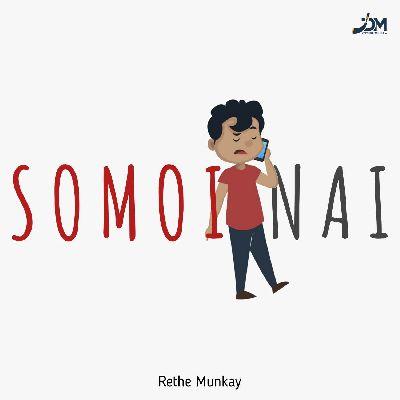 Somoi Nai (Dialogue Version), Listen the song Somoi Nai (Dialogue Version), Play the song Somoi Nai (Dialogue Version), Download the song Somoi Nai (Dialogue Version)