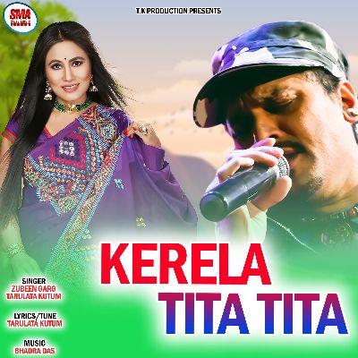 Kerela Tita Tita, Listen the song Kerela Tita Tita, Play the song Kerela Tita Tita, Download the song Kerela Tita Tita