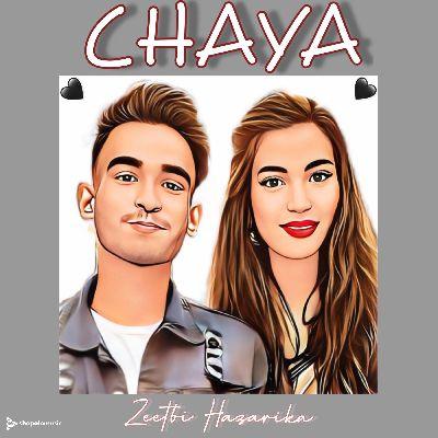 CHAYA, Listen the song CHAYA, Play the song CHAYA, Download the song CHAYA