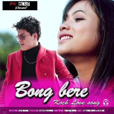 Bong Bere, Listen the song Bong Bere, Play the song Bong Bere, Download the song Bong Bere