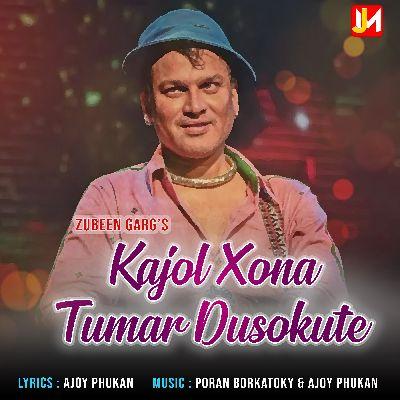 Kajol Xona Tumar Dusokute, Listen the song Kajol Xona Tumar Dusokute, Play the song Kajol Xona Tumar Dusokute, Download the song Kajol Xona Tumar Dusokute