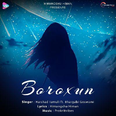 Boroxun, Listen the song Boroxun, Play the song Boroxun, Download the song Boroxun