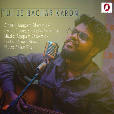 Tui Je Bachar Karon, Listen the song Tui Je Bachar Karon, Play the song Tui Je Bachar Karon, Download the song Tui Je Bachar Karon