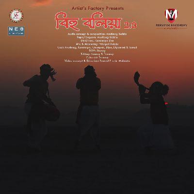 Bihu Boliya 2.0, Listen the song Bihu Boliya 2.0, Play the song Bihu Boliya 2.0, Download the song Bihu Boliya 2.0