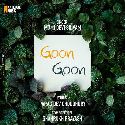 Goon Goon, Listen the song Goon Goon, Play the song Goon Goon, Download the song Goon Goon