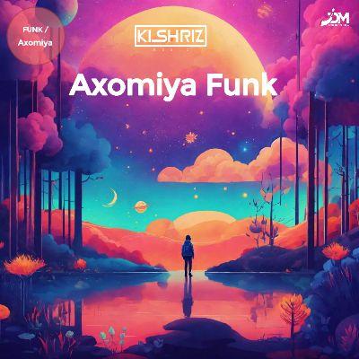 Axomiya Funk, Listen the song Axomiya Funk, Play the song Axomiya Funk, Download the song Axomiya Funk