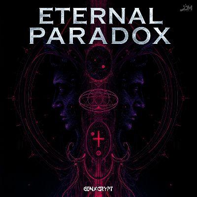 Eternal Paradox, Listen the song Eternal Paradox, Play the song Eternal Paradox, Download the song Eternal Paradox