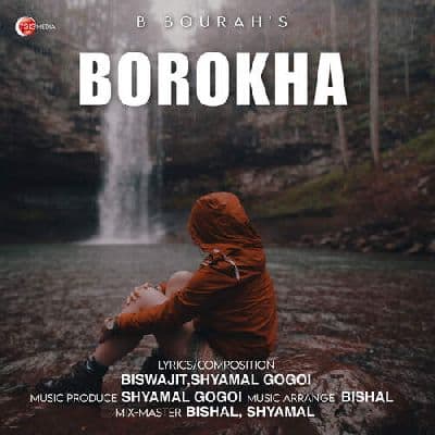 Borokha, Listen the song Borokha, Play the song Borokha, Download the song Borokha