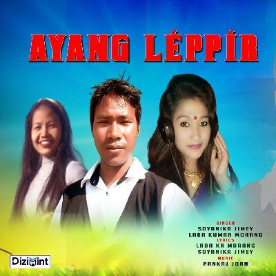 Ayang Leppir, Listen the song Ayang Leppir, Play the song Ayang Leppir, Download the song Ayang Leppir