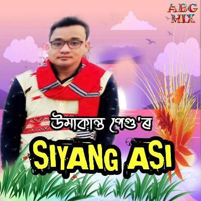 Siyang Asi, Listen the songs of  Siyang Asi, Play the songs of Siyang Asi, Download the songs of Siyang Asi