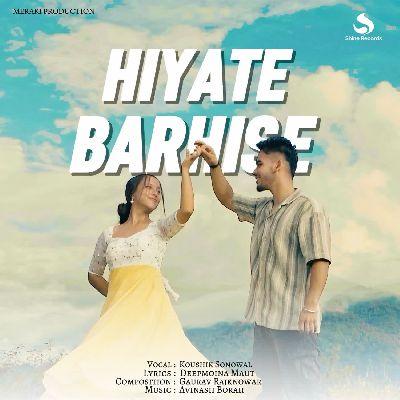 Hiyate Barhise, Listen the song Hiyate Barhise, Play the song Hiyate Barhise, Download the song Hiyate Barhise