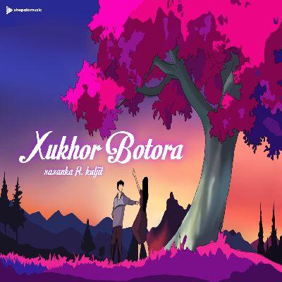 Xukhor Botora (feat. Kuljit Deka), Listen the song Xukhor Botora (feat. Kuljit Deka), Play the song Xukhor Botora (feat. Kuljit Deka), Download the song Xukhor Botora (feat. Kuljit Deka)