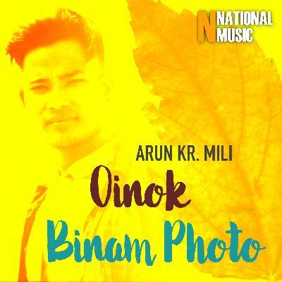 Oinok Binam Photo, Listen the song Oinok Binam Photo, Play the song Oinok Binam Photo, Download the song Oinok Binam Photo