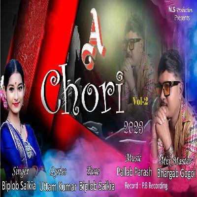 A Chori Vol 2 (2023), Listen the song A Chori Vol 2 (2023), Play the song A Chori Vol 2 (2023), Download the song A Chori Vol 2 (2023)