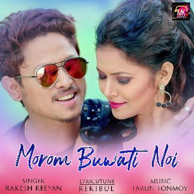 Morom Buwati Noi, Listen the song Morom Buwati Noi, Play the song Morom Buwati Noi, Download the song Morom Buwati Noi