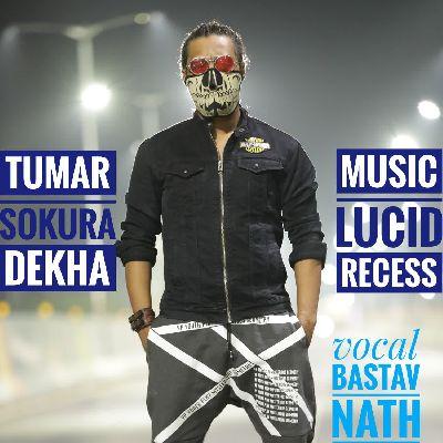 Tumar Sokure Dekha(Lucid Recess Version), Listen the songs of  Tumar Sokure Dekha(Lucid Recess Version), Play the songs of Tumar Sokure Dekha(Lucid Recess Version), Download the songs of Tumar Sokure Dekha(Lucid Recess Version)