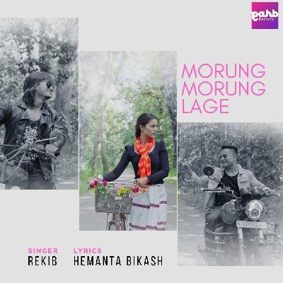 Morung Morung Lage, Listen the song Morung Morung Lage, Play the song Morung Morung Lage, Download the song Morung Morung Lage