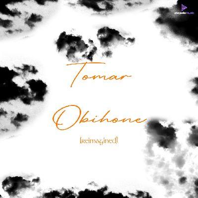 Tomar Obihone (Reimagined), Listen the songs of  Tomar Obihone (Reimagined), Play the songs of Tomar Obihone (Reimagined), Download the songs of Tomar Obihone (Reimagined)