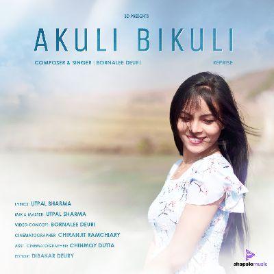 Akuli Bikuli (Reprise), Listen the songs of  Akuli Bikuli (Reprise), Play the songs of Akuli Bikuli (Reprise), Download the songs of Akuli Bikuli (Reprise)