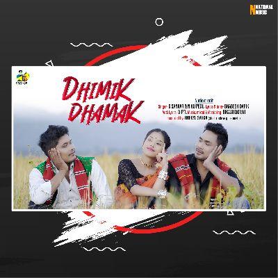 Dhimik Dhamak, Listen the song Dhimik Dhamak, Play the song Dhimik Dhamak, Download the song Dhimik Dhamak