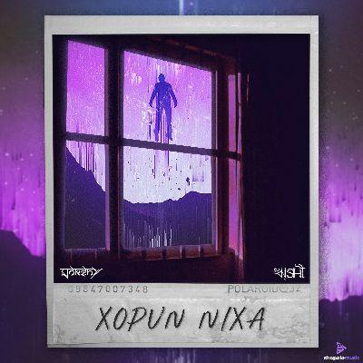 Xopun Nixa, Listen the song Xopun Nixa, Play the song Xopun Nixa, Download the song Xopun Nixa