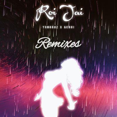 Roi Jai (Gfry Remix), Listen the song Roi Jai (Gfry Remix), Play the song Roi Jai (Gfry Remix), Download the song Roi Jai (Gfry Remix)