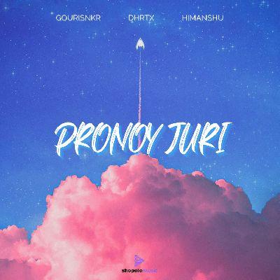 Pronoy Juri, Listen the song Pronoy Juri, Play the song Pronoy Juri, Download the song Pronoy Juri