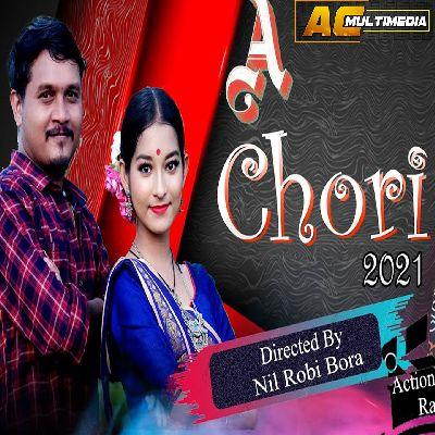 A Chori, Listen the song A Chori, Play the song A Chori, Download the song A Chori