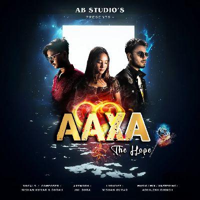 AAXA (The Hope), Listen the song AAXA (The Hope), Play the song AAXA (The Hope), Download the song AAXA (The Hope)