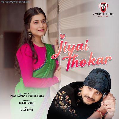 Jiyai Thokar, Listen the song Jiyai Thokar, Play the song Jiyai Thokar, Download the song Jiyai Thokar