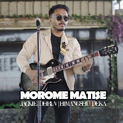 Morome Matise, Listen the song Morome Matise, Play the song Morome Matise, Download the song Morome Matise